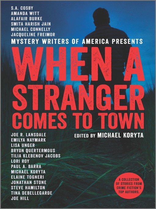 Title details for When a Stranger Comes to Town by Michael Koryta - Wait list